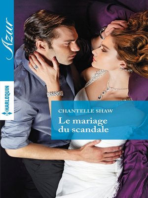 cover image of Le mariage du scandale